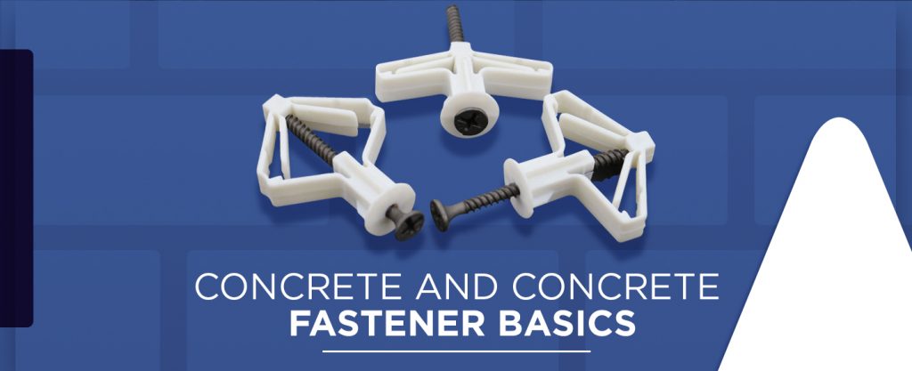 Concrete and Concrete Fastener basics