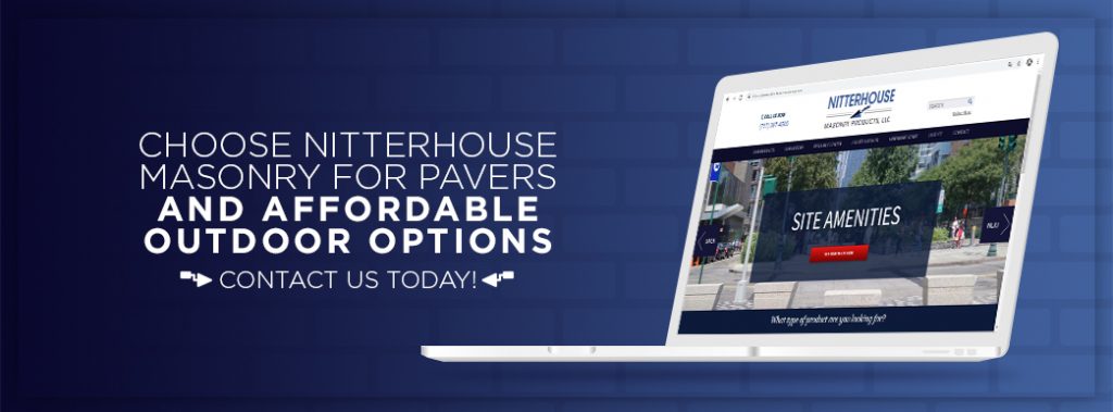 Choose Nitterhouse masonry for Pavers and affordable outdoor options