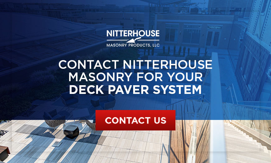 Contact Nitterhouse Masonry for Your Deck Paver System 