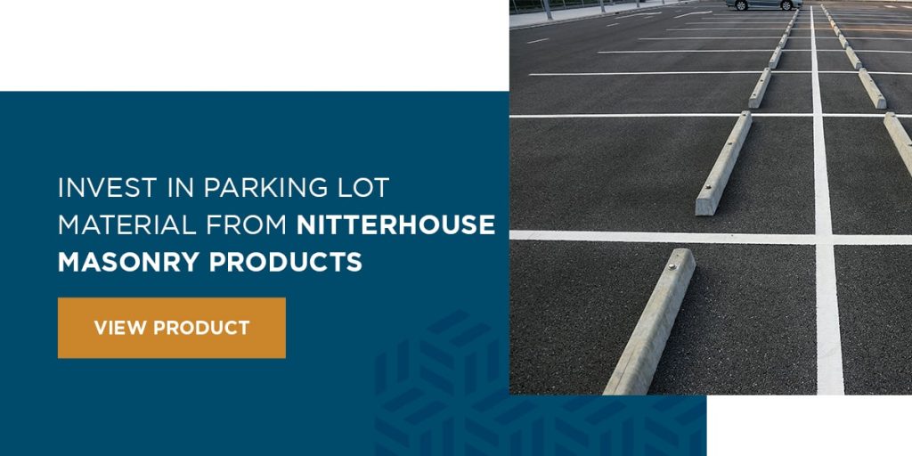 Invest in Parking Lot Material From Nitterhouse Masonry Products