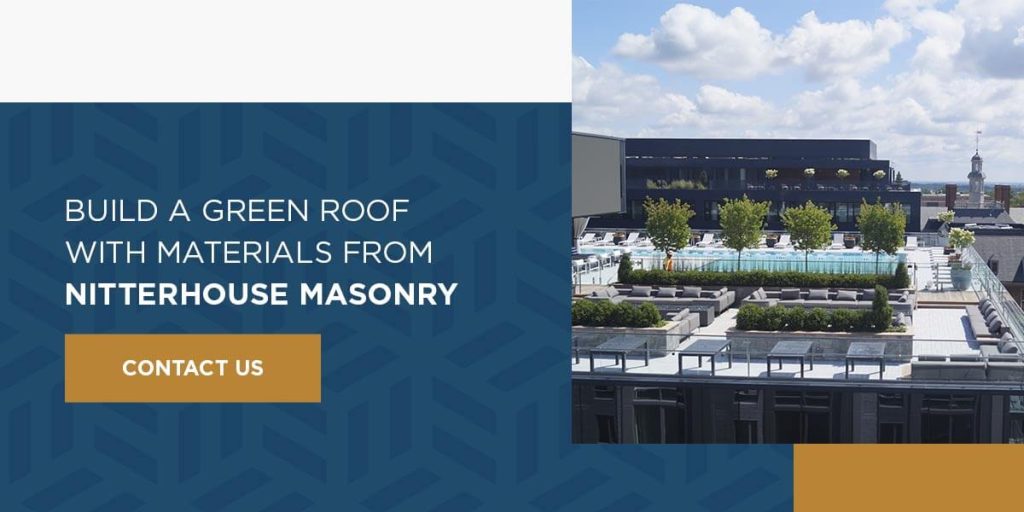 Build a Green Roof With Materials From Nitterhouse Masonry